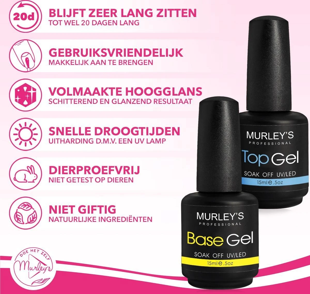 MURLEY’s Base & Top Coat Gellak Set- Acryl Basecoat & Topcoat - 2x 15ml - Gel Nagellak - Gelnagellak - UV / LED Lamp Gelnagels 4 MURLEY’s Base & Top Coat Gellak Set- Acryl Basecoat & Topcoat - 2x 15ml - Gel Nagellak - Gelnagellak - UV / LED Lamp Gelnagels - Afbeelding 2